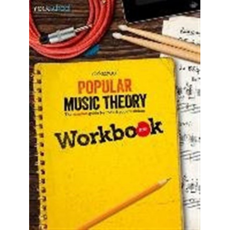 Rockschool: Popular Music Theory Workbook Debut: The essential guide for rock & pop musicians
