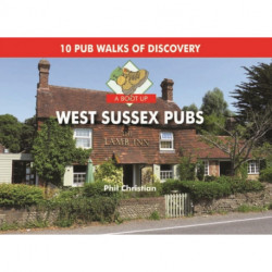 A Boot Up West Sussex Pubs