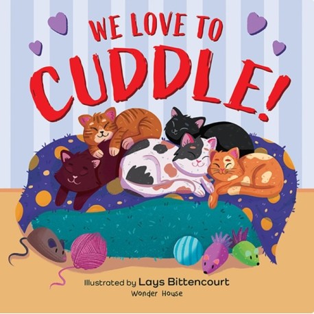 We Love to Cuddle