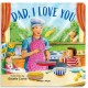 Daddy I Love You