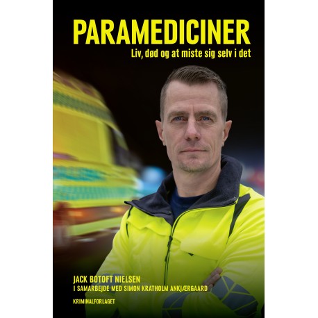 Paramediciner: Liv, død og at miste sig selv i det