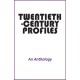 Twentieth-Century Profiles