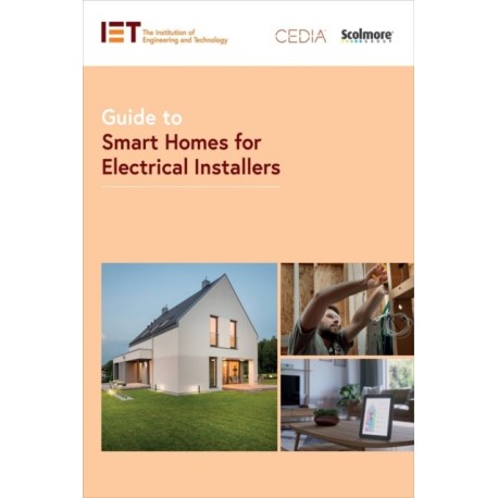 Guide to Smart Homes for Electrical Installers