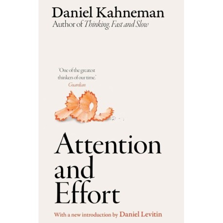 Attention and Effort