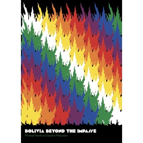 Bolivia beyond the Impasse