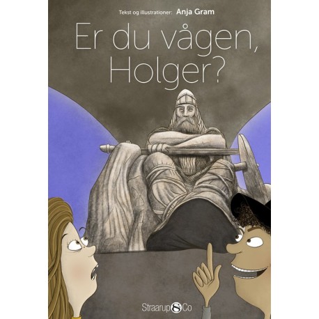 Er du vågen, Holger?