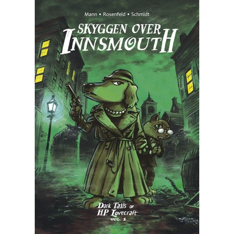 Skyggen over Innsmouth: Dark Tails of H. P. Lovecraft vol. 1