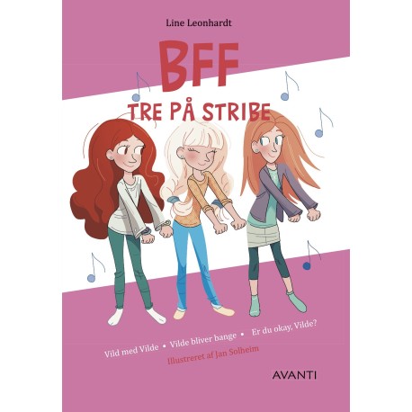 BFF - tre på stribe