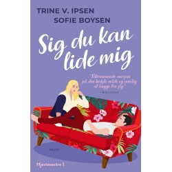 Sig du kan lide mig: Hjertesøstre 1
