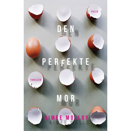 Den perfekte Mor