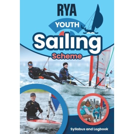 RYA Youth Sailing Scheme Syllabus and Logbook