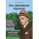Den dødsdømte diplomat: József Kristóffy - Ungarns sidste gesandt i Danmark