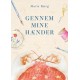 Gennem mine hænder