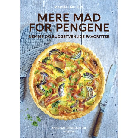 Mere mad for pengene: Nemme og budgetvenlige favoritter