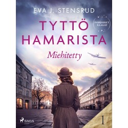Miehitetty – Tyttö Hamarista 1