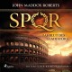SPQR: Das Blut des Gladiators: Historischer Kriminalroman – SPQR I | Die Kultreihe im alten Rom endlich neu erhältlich!