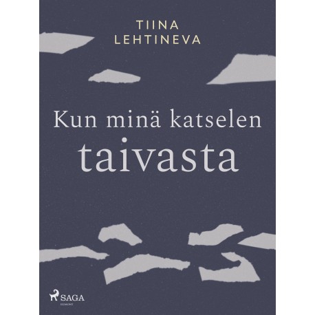 Kun minä katselen taivasta