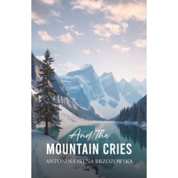 And the Mountain Cries