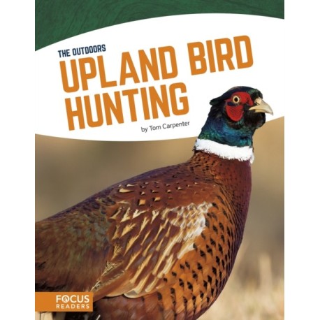 Upland Bird Hunting