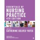 Essentials of Nursing Practice