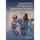 Operational Excellence in Veterinary Practice