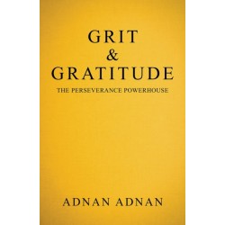 Grit & Gratitude: The Perseverance Powerhouse