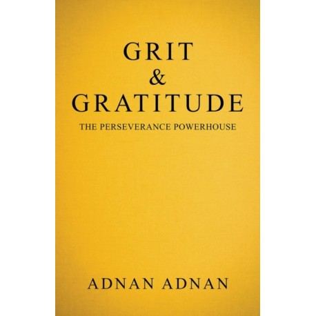 Grit & Gratitude: The Perseverance Powerhouse