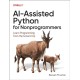 AI-Assisted Python for Nonprogrammers