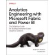 Analytics Engineering with Microsoft Fabric and Power BI