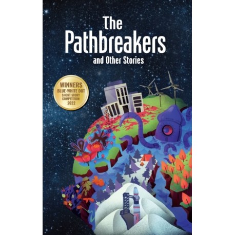 The Pathbreakers and Other Stories