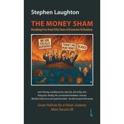 The Money Sham