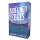 Sidelined Souls