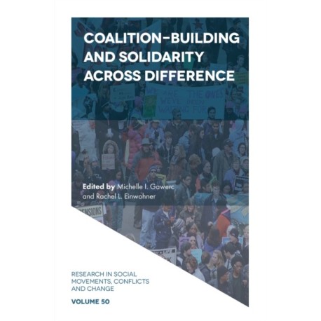 Coalition-Building and Solidarity Across Difference