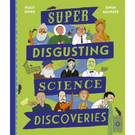 Super-Disgusting Science Discoveries