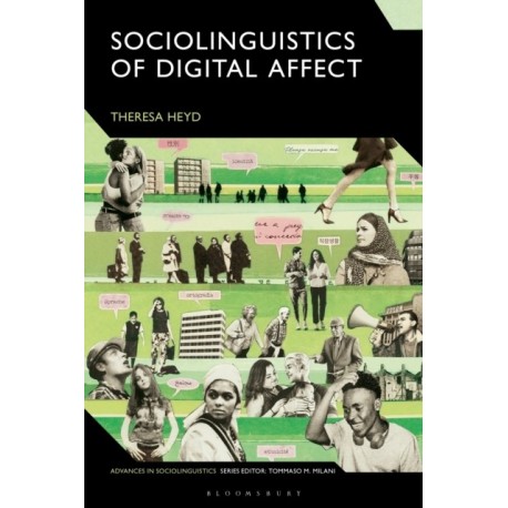 Sociolinguistics of Digital Affect