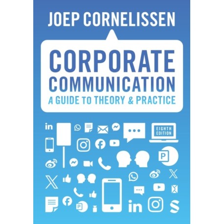 Corporate Communication: A Guide to Theory and Practice