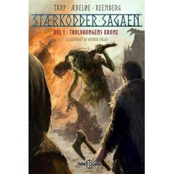 Stærkodder Sagaen del 1: Troldkongens krone