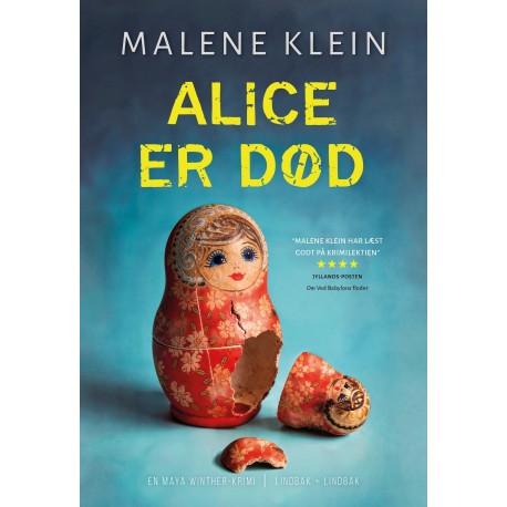 Alice er død