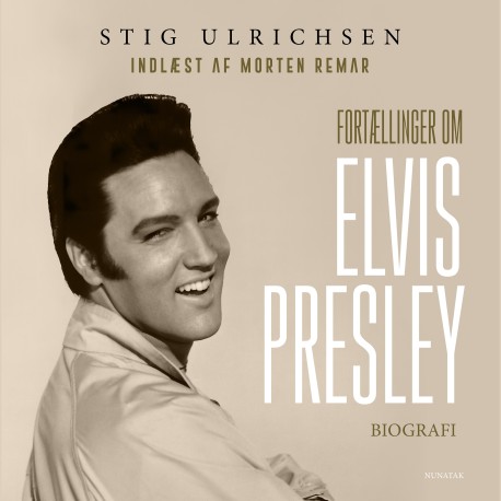 Fortællinger om Elvis Presley