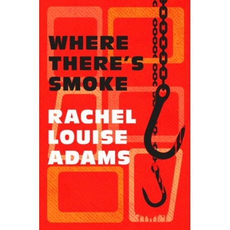 Where There's Smoke