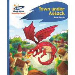 Reading Planet - Town Under Attack - Blue: Rocket Phonics