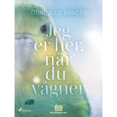 Jeg er her, når du vågner