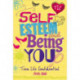 Teen Life Confidential: Self-Esteem and Being YOU
