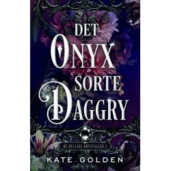 Det onyxsorte daggry: 1. Bind