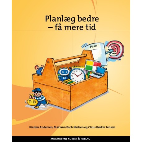Planlæg bedre - få mere tid
