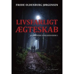 LIVSFARLIGT ÆGTESKAB: En søstrene Sukkasen-krimi 1
