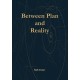 Between plan and Reality