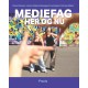 Mediefag - her og nu
