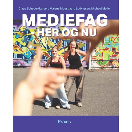 Mediefag - her og nu