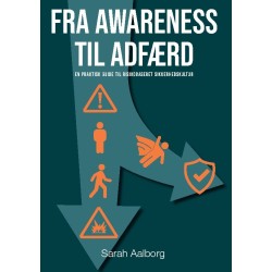 Fra awareness til adfærd: – en praktisk guide til risikobaseret sikkerhedskultur